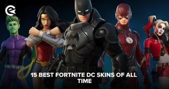 15 best Fortnite DC skins of all time